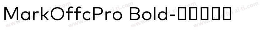 MarkOffcPro Bold字体转换